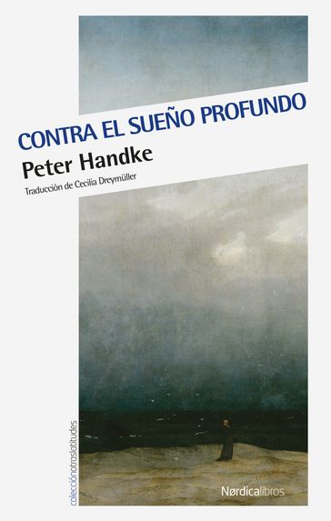 Contra el sueño profundo - Peter Handke