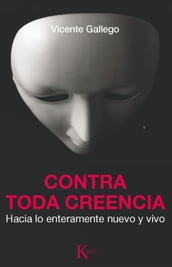 Contra toda creencia