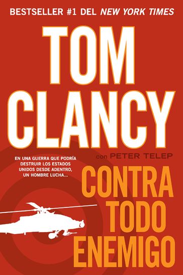 Contra todo enemigo - Peter Telep - Tom Clancy