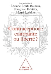 Contraception : contrainte ou liberté ?