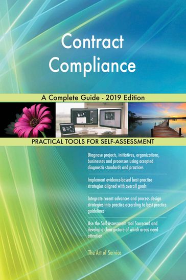 Contract Compliance A Complete Guide - 2019 Edition - Gerardus Blokdyk