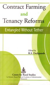Contract Farming and Tenancy Reforms Entangled without Tether