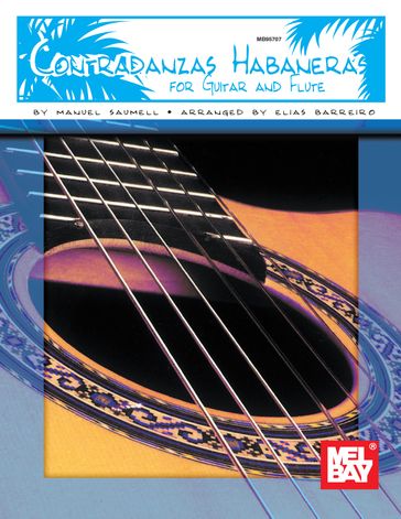 Contradanzas Habaneras for Guitar and Flute - Manuel Saumell