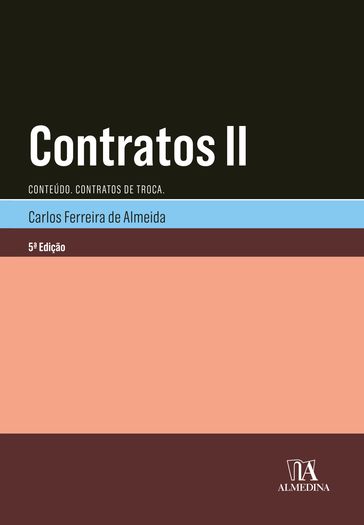 Contratos II - 5ª Edição - Carlos Ferreira de Almeida