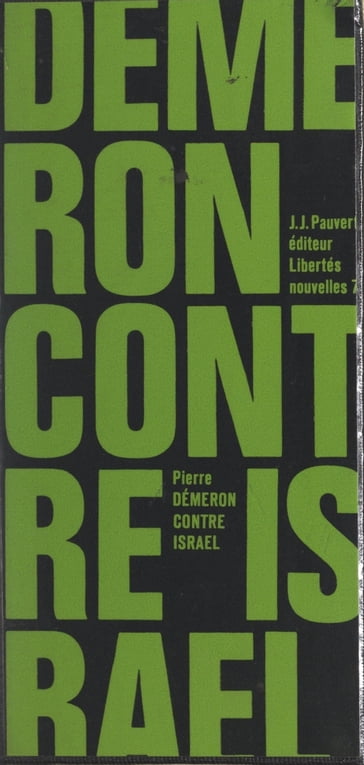 Contre Israël - Jean-François Revel - Pierre Démeron