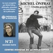 Contre-histoire de la philosophie (Volume 21.2) - L autre pensée 68, de Herbert Marcuse à Henri Lefèbvre