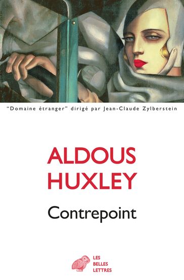 Contrepoint - Aldous Huxley - André Maurois