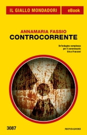 Controcorrente (Il Giallo Mondadori)