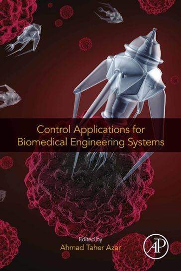 Control Applications for Biomedical Engineering Systems - Elsevier Science
