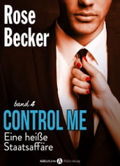 Control Me - Eine Heiße Staatsaffäre, 4