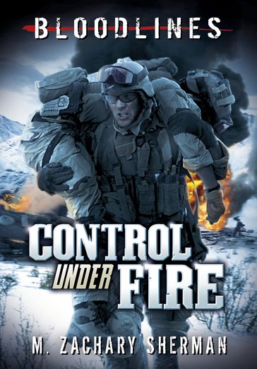 Control Under Fire - Dave Seeley - M. Zachary Sherman