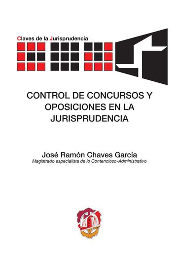 Control de concursos y oposiciones en la jurisprudencia - José Ramón Chaves García