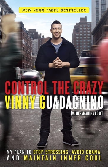 Control the Crazy - Samantha Rose - Vinny Guadagnino