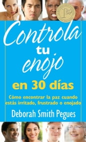 Controla tu enojo en 30 dias