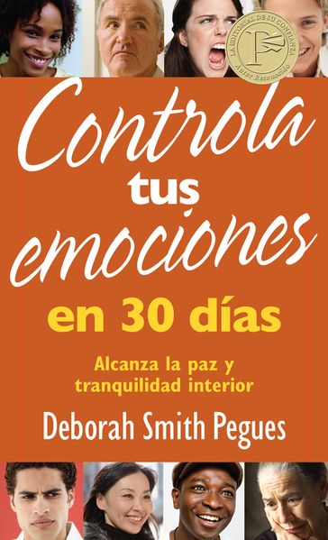 Controla tus emociones en 30 días - Deborah Smith Pegues