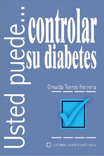 Controlar su diabetes - Omaida Torres Herrera
