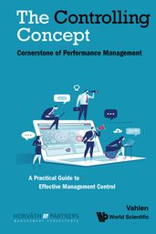 Controlling Concept, The: Cornerstone Of Performance Management