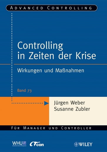 Controlling in Zeiten der Krise - Dorthe Windeck - Susanne Zubler - Jurgen Weber