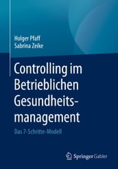 Controlling im Betrieblichen Gesundheitsmanagement