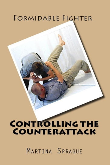 Controlling the Counterattack - Martina Sprague