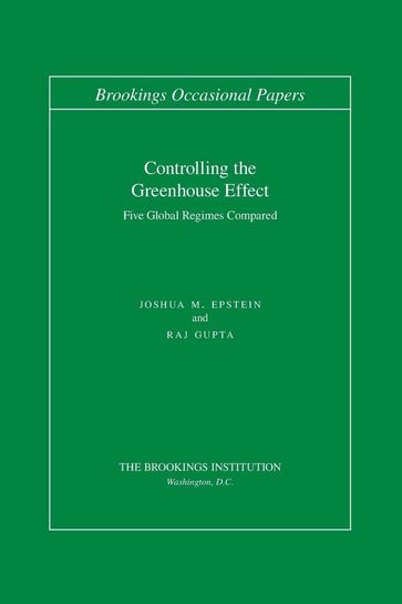 Controlling the Greenhouse Effect - Raj Gupta - Joshua M. Epstein