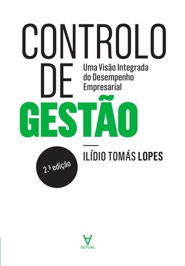 Controlo de Gestão - 2ª Edição - Ilídio Tomás Lopes