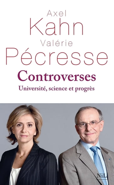 Controverses - Valérie Pécresse - Axel Kahn - Michel ALBERGANTI