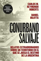 Conurbano salvaje