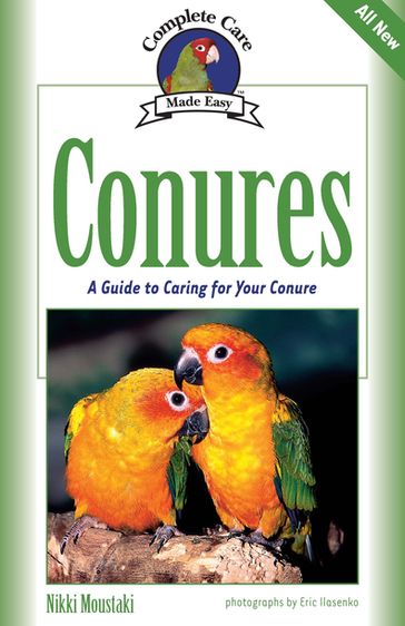 Conures - Nikki Moustaki