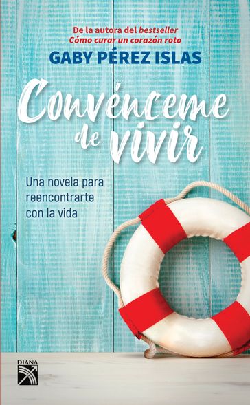 Convénceme de vivir - Gaby Pérez Islas