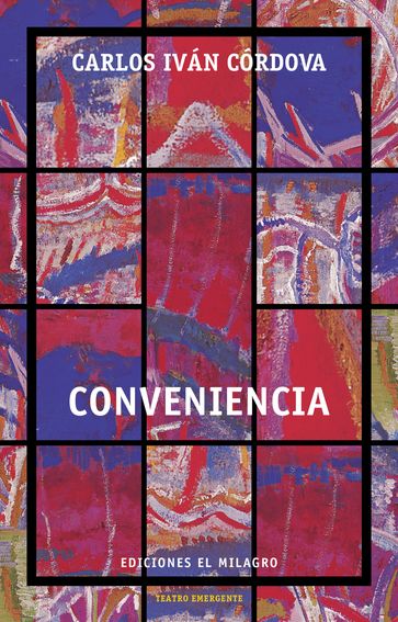 Conveniencia - Carlos Iván Córdova - Laura García