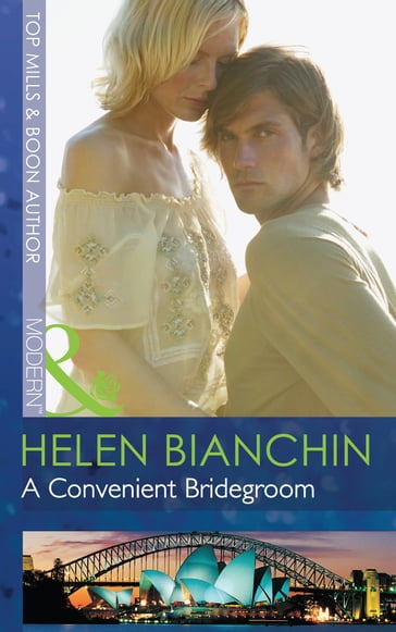 A Convenient Bridegroom (Mills & Boon Modern) - Helen Bianchin