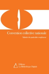 Convention collective nationale des salariés du particulier (3180)
