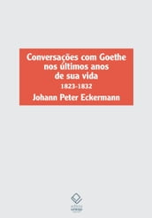 Conversações com Goethe nos últimos anos de sua vida