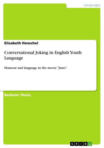 Conversational Joking in English Youth Language - Elisabeth Henschel