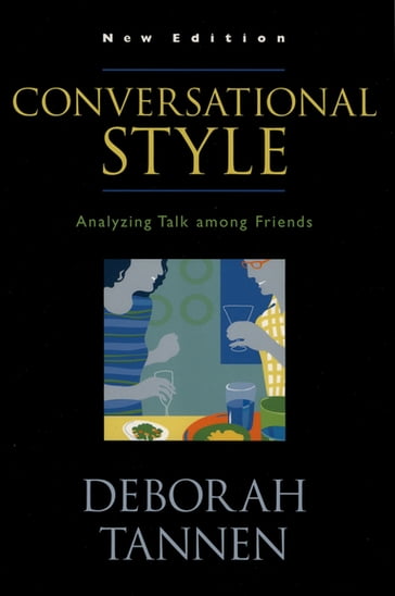 Conversational Style - Deborah Tannen