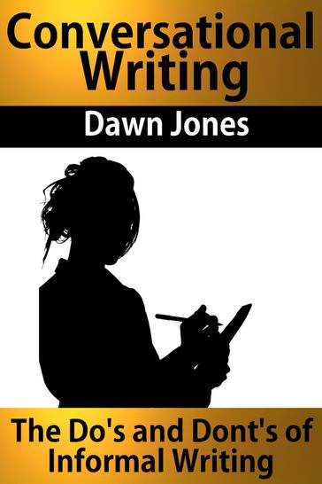 Conversational Writing - Dawn Jones