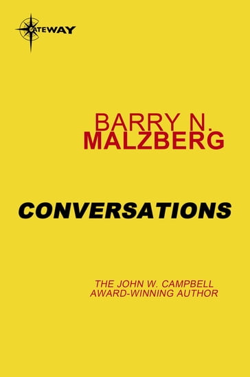 Conversations - Barry N. Malzberg