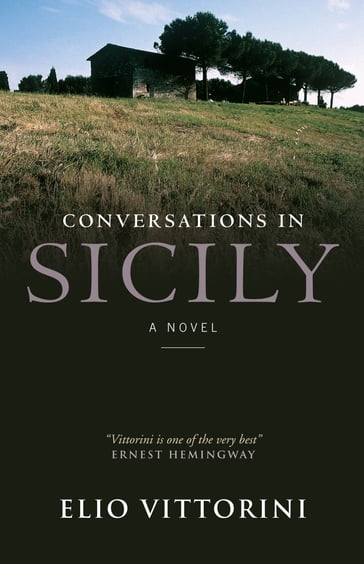 Conversations In Sicily - Elio Vittorini