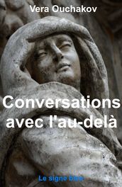 Conversations avec l au-delà