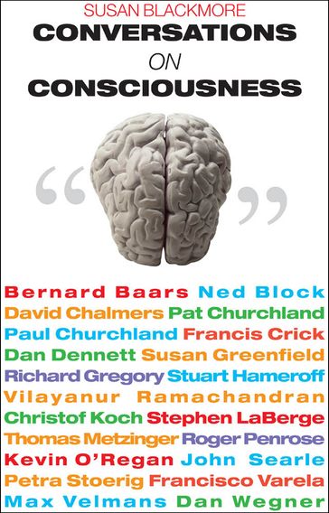 Conversations on Consciousness - Susan Blackmore