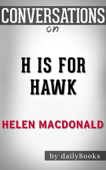 Conversations on H Is for Hawk by Helen Macdonald - dailyBooks