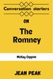 Conversations starters on the Romney: A Reckoning by McKay Coppins