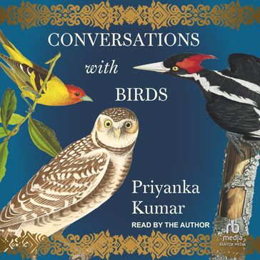 Conversations with Birds - Priyanka Kumar