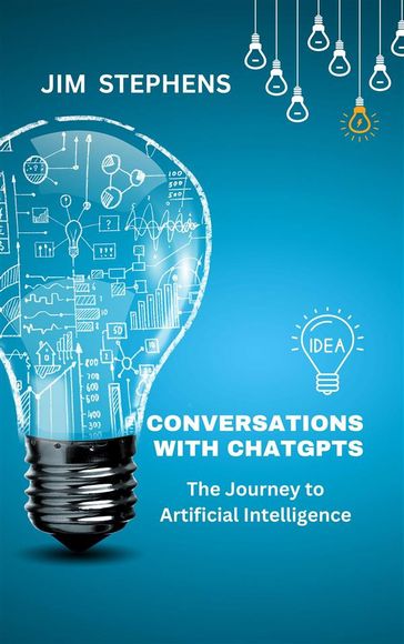 Conversations with ChatGPT - Jim Stephens