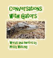 Conversations with Gators