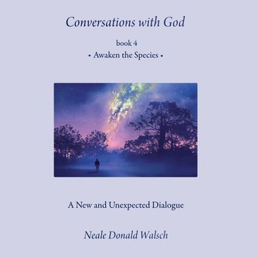 Conversations with God - Neale Donald Walsch