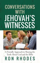 Conversations with Jehovah s Witnesses