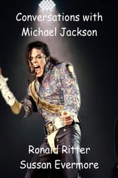 Conversations with Michael Jackson
