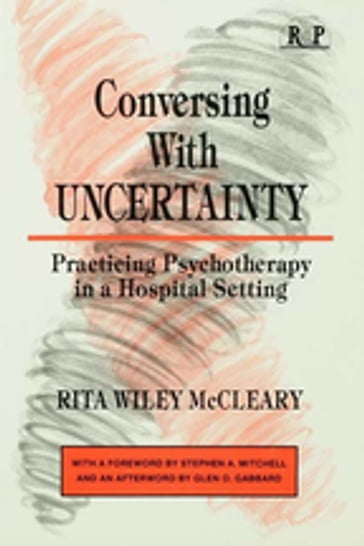 Conversing With Uncertainty - Rita Wiley McCleary